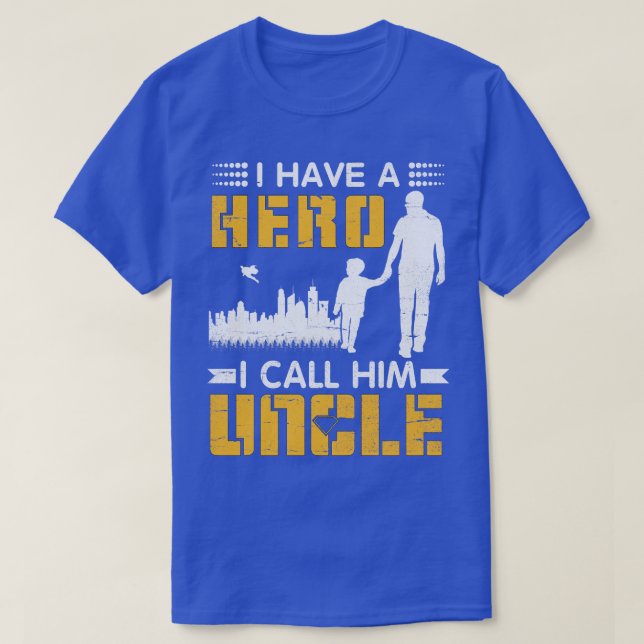 T-shirt J'Ai Un Héros Que Je L'Appelle Oncle Happy Père Da (Design devant)