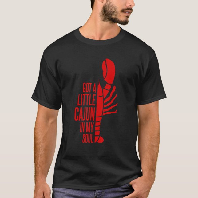 T-shirt J'Ai Un Petit Cajun Dans Mon Âme Louisiane Crawfis (Devant)