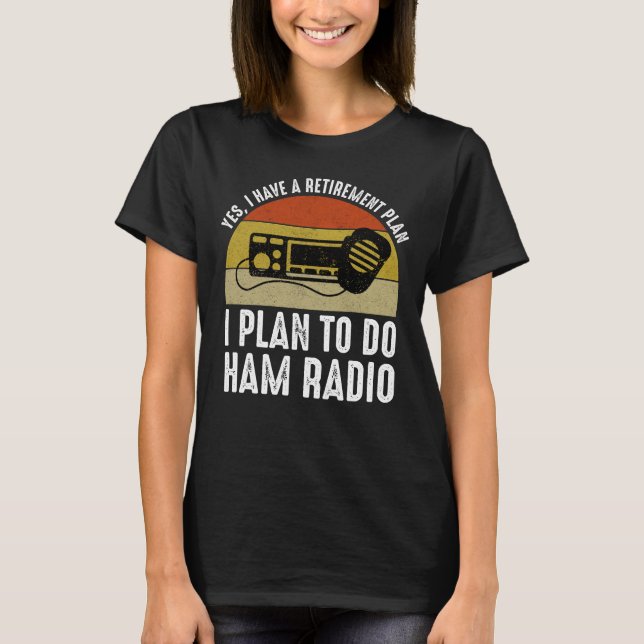 T-shirt J'Ai Un Régime De Retraite - Je Prévois De Faire D (Devant)