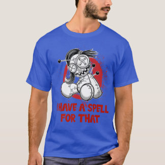T-shirt J'ai un sort pour cet occulte magique d'Halloween 