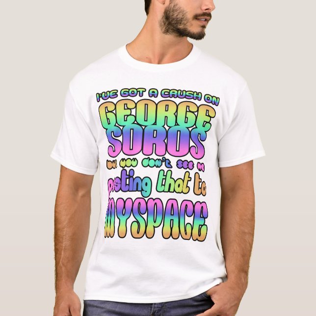 T-shirt J'ai une bousculade sur George Soros ! (Devant)
