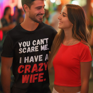 T-shirt J'ai une comédie d'une femme folle