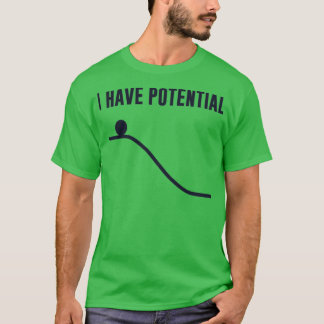 T-shirt J'Ai Une Énergie Potentielle