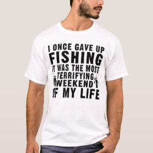T-shirt J'Ai Une Fois Donné Pêche Drôle Pêcheur Pêcheur