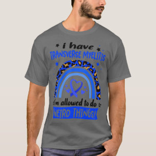 T-shirt J'ai une myélite transverse je suis autorisé à fai