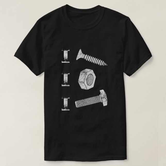 T-shirt J'Ai Vis I Nut I Bolt Fière Voiture Humour mécaniq (Design devant)