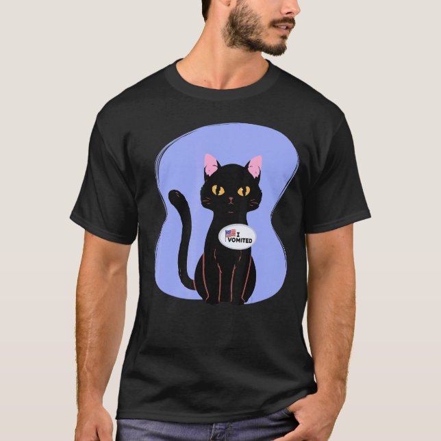 T-shirt J'ai Vomé  Chat Parodie de Vote à l'Élection Améri (Devant)
