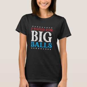 T-shirt J'ai voté pour Big Balls DOGE D.O.G.E. mème drôle