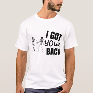 T-SHIRT J'AI VOTRE SKELETON DERRIÈRE