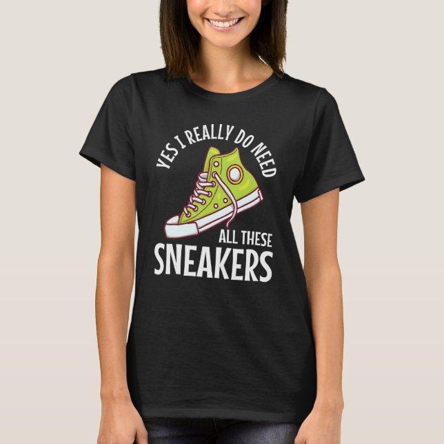 T-shirt J'Ai Vraiment Besoin De Ces Baskets Funny Shoks Co (Devant)