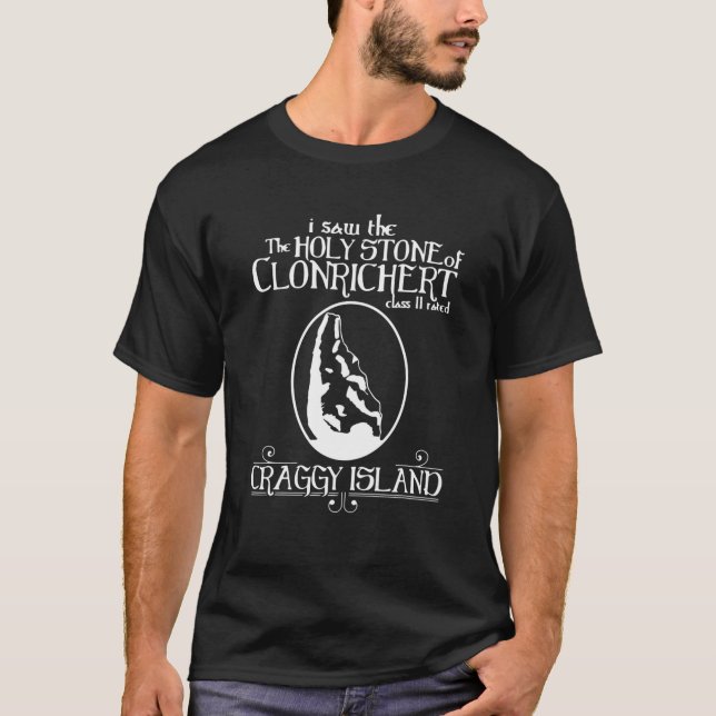 T-shirt J'Ai Vu La Pierre Sainte De Clonrichert (Devant)