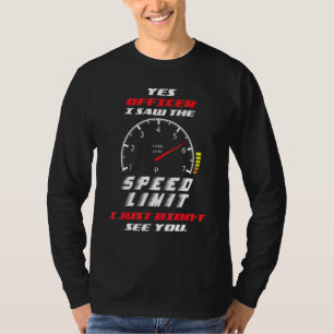 T-shirt J'Ai Vu L'Humour De La Police De Conduite De L'Age