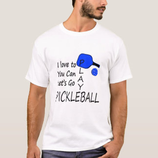 T-shirt j'aime à vous peux laisse aller bleu de pickleball