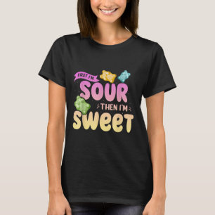 T-shirt J'Aime Alors Je Suis Douce Funny Candy Patch Sweet