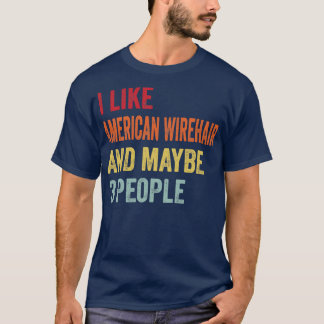 T-shirt J'Aime American Wirehair Peut-Être 3 Personnes
