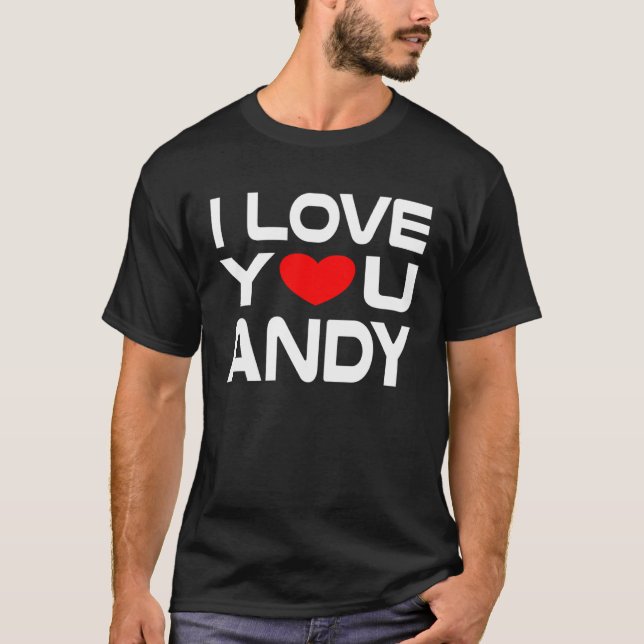 T-shirt J'aime Andy Red Heart pour dire Honey Je t'aime (Devant)