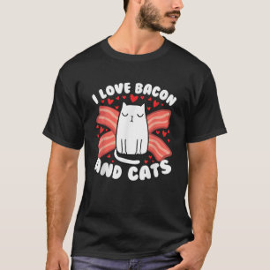 T-shirt J'Aime Bacon Et Chats Cute Kitty Chat Feline Break