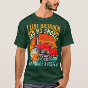 T-shirt J'aime Bourbon et mon fumeur Funny BBBQ Grilling