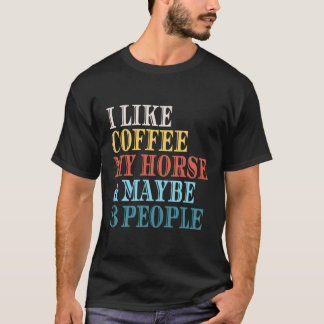 T-shirt J'Aime Café Mon Cheval Peut-Être 3 Personnes Amate