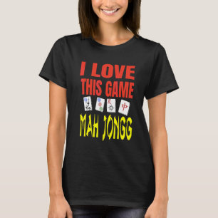 T-shirt J'Aime Ce Jeu Mah Jongg Fun Jouer Mah Jongg 4