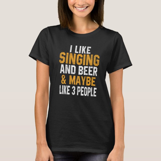 T-shirt J'Aime Chanter Et Chanteur De Beer Music Interprèt (Devant)