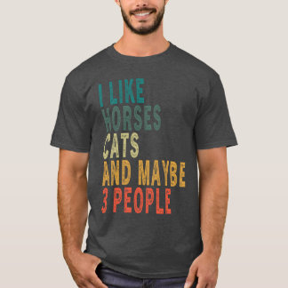 T-shirt J'Aime Cheval Chats Peut-Être 3 Personnes Cheval C