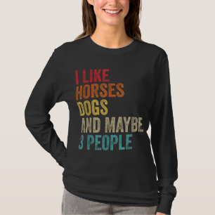 T-shirt J'Aime Cheval Chiens & Peut-Être 3 Personnes Cheva