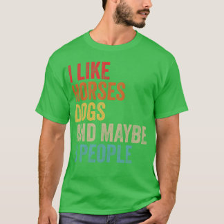 T-shirt J'Aime Cheval Chiens Peut-Être 3 Personnes Cheval