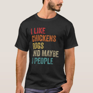 T-shirt J'Aime Chiens De Poulets Peut-Être 3 Personnes Chi