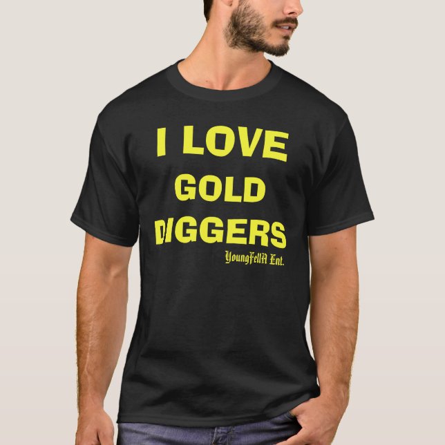 T-shirt J'aime des bêcheurs d'or (Devant)