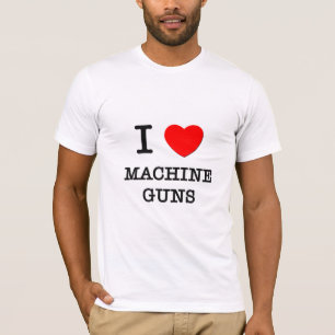 T-shirt J'aime des mitrailleuses