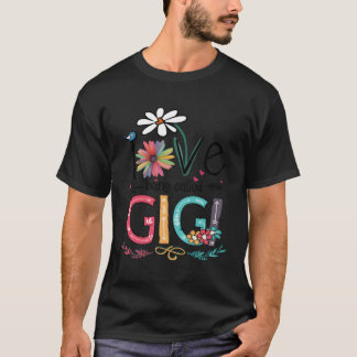 T-shirt J'Aime Être Appelé Gigi