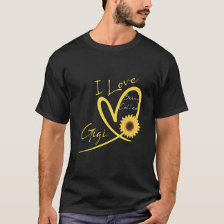 T-shirt J'Aime Être Appelé Gigi Sunflower Heart