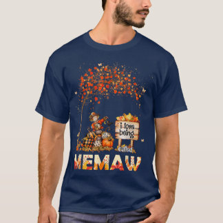 T-shirt J'Aime Être Appelé Memaw Farmer Fall Leaves Autum