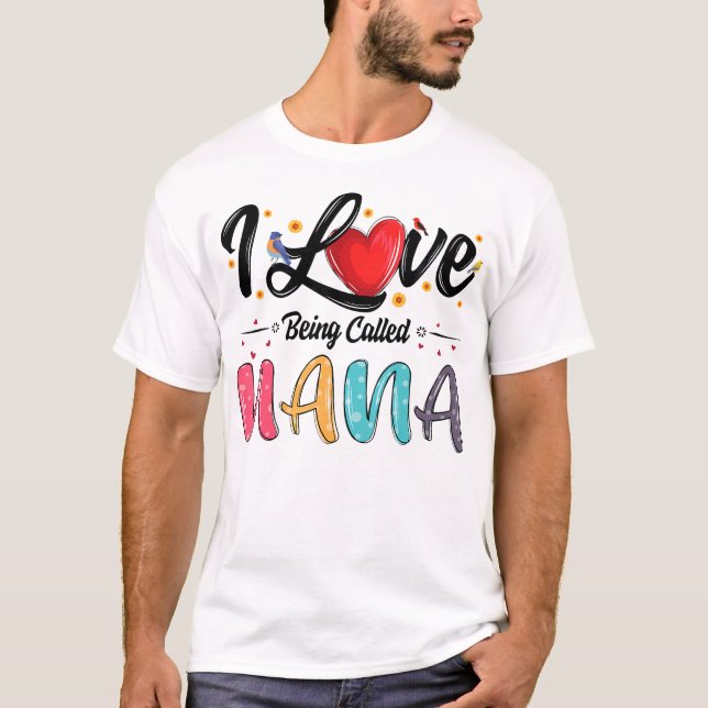 T-shirt J'Aime Être Appelée La Fête Des Mères De Nana Gran (Devant)