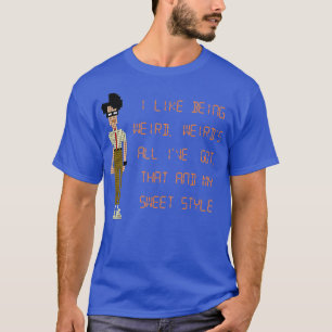 T-shirt J'Aime Être Étrange Avec La Foule Informatique