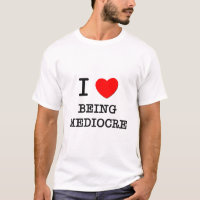 J'aime être médiocre