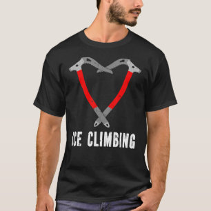 T-shirt J'aime glace escalade grimpeur glace hache escalad