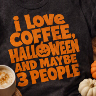 T-shirt J'aime Halloween au café et peut-être 3 personnes