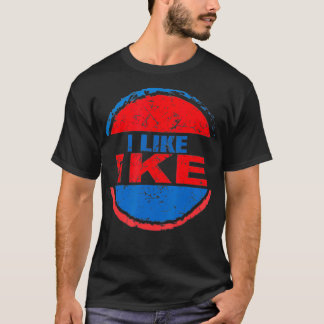 T-shirt J'aime Ike Dwight Eisenhower fan d'Eisenhower 