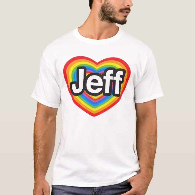 T-shirt J'aime Jeff. Je t'aime Jeff. Coeur (Devant)