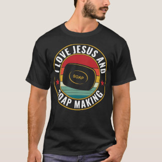 T-shirt J'aime Jésus et la fabrication de savon