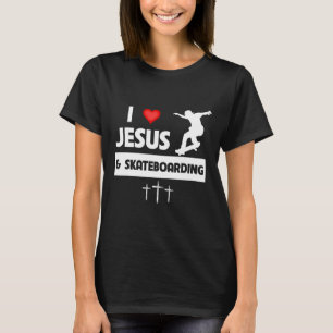 T-shirt J'aime Jésus et le skateboard Astuces de skateboar