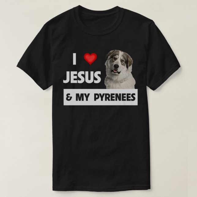 T-shirt J'aime Jésus et mes grandes Pyrénées Chien Maman P (Design devant)