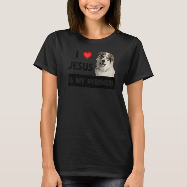 T-shirt J'Aime Jésus Et Mes Grands Pyrénées Chien Maman Pa (Devant)