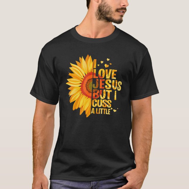 T-shirt J'Aime Jésus Mais Je Cusse Un Petit Dieu (Devant)
