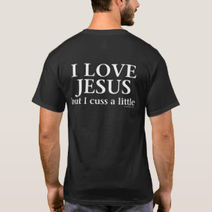 T-shirt J'aime Jésus [mais moi jurent] (arrière)