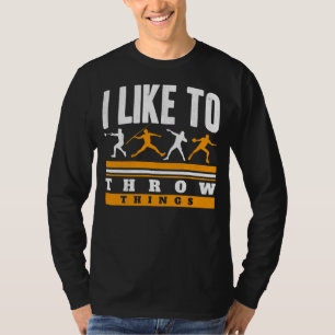T-shirt J'Aime Jeter Les Choses Suivre Et Jeter Sur Le Ter