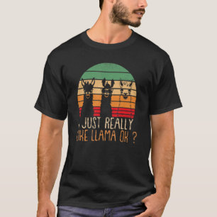 T-shirt J'aime Juste Vraiment Lama Okay Lama Alpaca