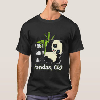 T-shirt J'aime Juste Vraiment Les Pandas Ok Pandas